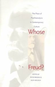 Whose Freud? The Place Of Psychoanalysis In Contemporary Culture