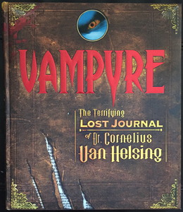 Vampyre: The Terrifying Lost Journal of Dr. Cornelius Van Helsing