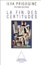 La fin des certitudes