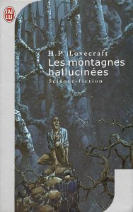 Les montagnes hallucinées