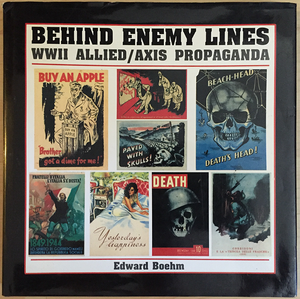 Behind Enemy Lines: WWII Allied/Axis Propaganda