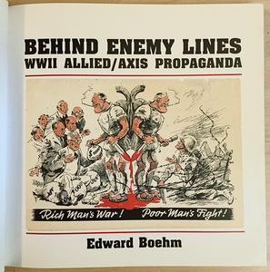 Behind Enemy Lines: WWII Allied/Axis Propaganda