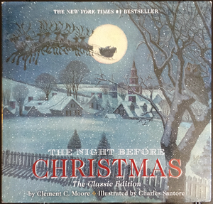 The Night Before Christmas: The Classic Edition