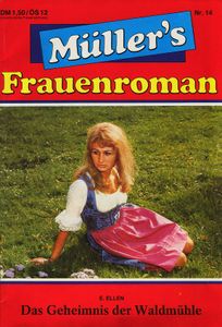 Das Geheimnis der Waldmühle
