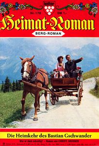 Die Heimkehr des Bastian Gschwander