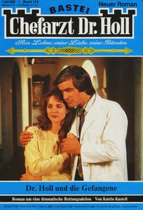 Dr. Holl und die Gefangene