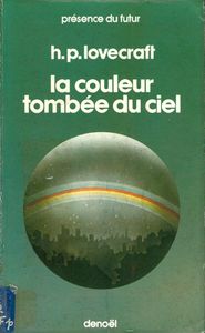 La couleur tombée du ciel