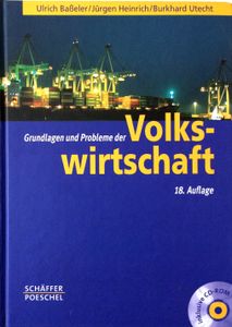 Grundlagen und Probleme der Volkswirtschaft