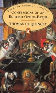 Confessions of an English Opium-Eater