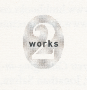 2 Works