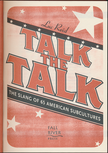 Talk the Talk: The Slang of 65 American Subcultures