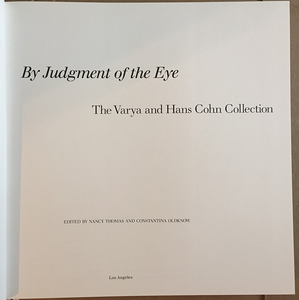 By Judgment of the Eye: The Varya and Hans Cohn Collection