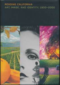 Reading California: Art, Image, and Identity, 1900–2000