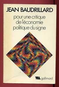 Pour une critique de l'économie politique du signe