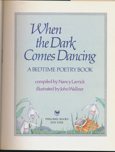 When the Dark Comes Dancing: A Bedtime Poetry Book