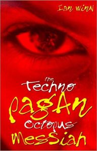 The Techno-Pagan Octopus Messiah