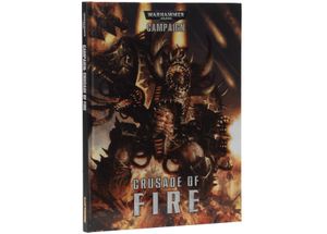 Campaign: Crusade of Fire