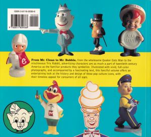 What a Character!: Twentieth-Century American Advertising Icons