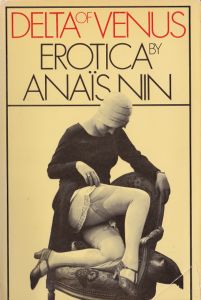 Delta of Venus: Erotica by Anaïs Nin