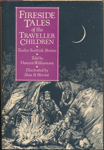 Fireside Tales of the Traveller Children: Twelve Scottish Stories