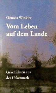 Vom Leben auf dem Lande