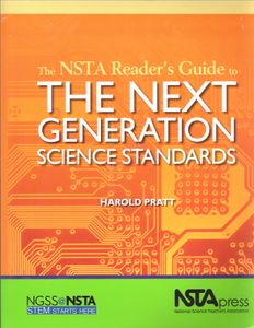 The NSTA Reader's Guide to The Next Generation Science Standards