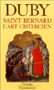 Saint Bernard  -  L'art cistercien