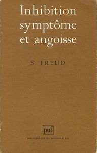 Inhibition, symptôme et angoisse