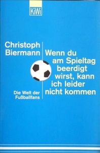 Wenn du am Spieltag beerdigt wirst, kann ich leider nicht kommen