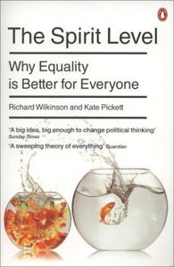 The Spirit Level: Why Equality Is Better For Everyone
