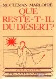 Que reste-t-il du désert ?