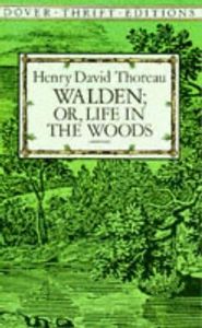 Walden; Or, Life In The Woods