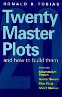 Twenty Master Plots and how to build them