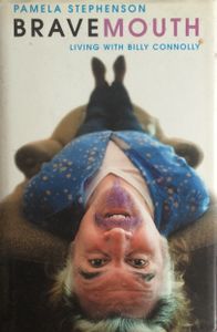 Bravemouth Living With Billy Connolly