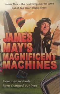 James May's Magnificent Machines