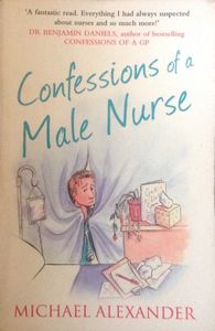 Confessions of a Male Nurse