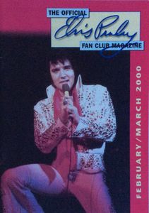 The Official Elvis Presley Fan Club Magazine   February / March 2000