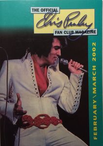 The Official Elvis Presley Fan Club Magazine   February / March 2002