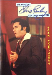 The Official Elvis Presley Fan Club Magazine   April / May  2004