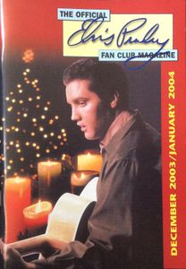 The Official Elvis Presley Fan Club Magazine  December 2003 / January 2004