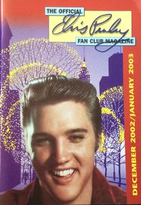The Official Elvis Presley Fan Club Magazine   December 2002 / January 2003