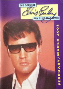 The Official Elvis Presley Fan Club Magazine   February / March 2003