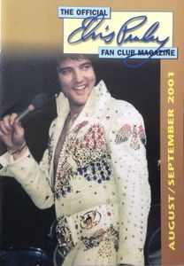 The Official Elvis Presley Fan Club Magazine   August / September  2001