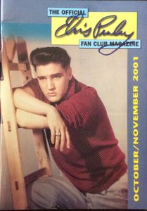 The Official Elvis Presley Fan Club Magazine   October / November  2001