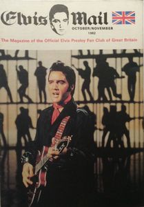 Elvis Mail The Magazine Of The Official Elvis Presley Fan Club Of Great Britain   October / November 1982