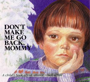 Don't Make Me Go Back, Mommy