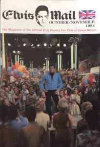 Elvis Mail The Magazine Of The Official Elvis Presley Fan Club Of Great Britain   October / November 1984