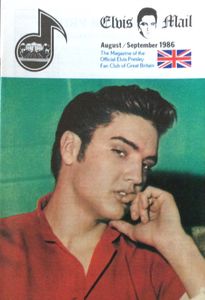 Elvis Mail  The Magazine Of The Official Elvis Presley Fan Club Of Great Britain   August / September 1986