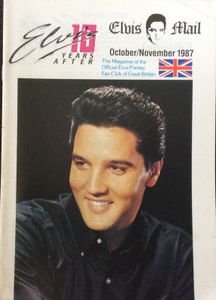 Elvis Mail  The Magazine Of The Official Elvis Presley Fan Club Of Hreat Britain  October / November 1987