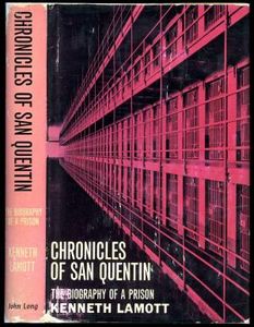 Chronicles of San Quentin